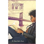 Reflections of My Life: A Book of Poems and Thoughts - Hardcover