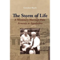 The Storm of Life: A Missionary Marriage from Armenia to Appalachia - Paperback