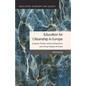 Education for Citizenship in Europe: European Policies, National Adaptations and Young People's Attitudes - Paperback
