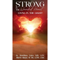 Strong in the Wounded Heart: Living in the Light - Hardcover