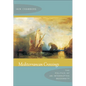 Mediterranean Crossings: The Politics of an Interrupted Modernity - Paperback
