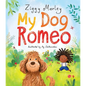 My Dog Romeo - Hardcover