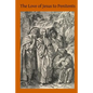 The Love of Jesus to Penitents - Paperback