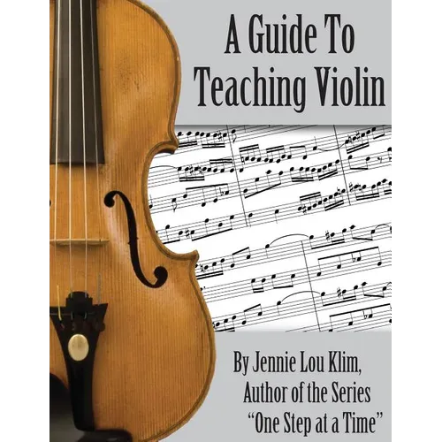 A Guide To Teaching Violin - Paperback