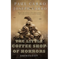 The Little Coffee Shop of Horrors Anthology - Paperback
