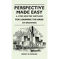 Perspective Made Easy - A Step-By-Step Method for Learning the Basis of Drawing - Hardcover