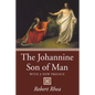 The Johannine Son of Man - Paperback
