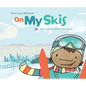 On My Skis - Library Binding