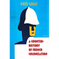 A Counter-History of French Colonization - Paperback
