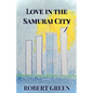 Love In The Samurai City - Paperback