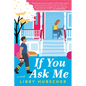 If You Ask Me - Paperback