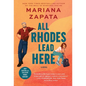 All Rhodes Lead Here - Paperback