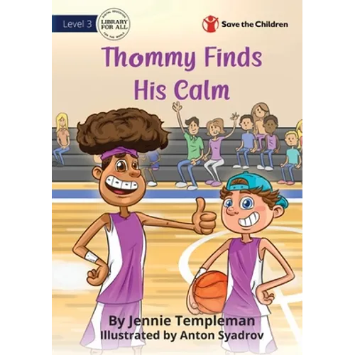 Thommy Finds His Calm - Paperback