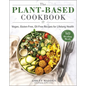 The Plant-Based Cookbook: Vegan, Gluten-Free, Oil-Free Recipes for Lifelong Health - Hardcover
