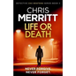 Life or Death: A heart-stopping crime thriller with a killer hook - Paperback
