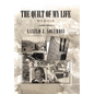 The Quilt of My Life: Memoir - Hardcover
