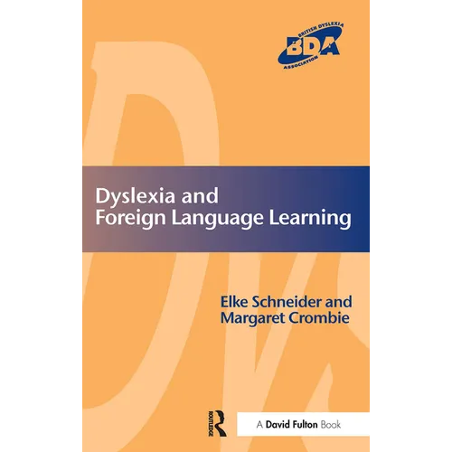 Dyslexia and Foreign Language Learning - Paperback