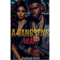A Gangsta's Heart - Paperback