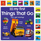 My First Things That Go: Let's Get Moving! - Board Book