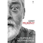 The Humours of Nothingness - Paperback