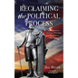 Reclaiming the Political Process - Hardcover
