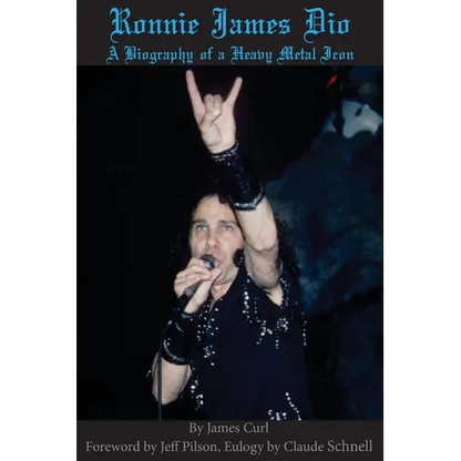 Ronnie James Dio: A biography of a heavy metal Icon - Paperback