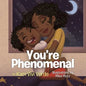 You're Phenomenal - Paperback