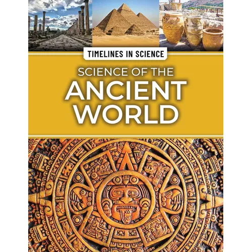Science of the Ancient World - Library Binding