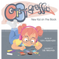 Gigi Graffiti: New Kid on the Block - Hardcover
