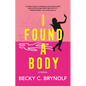 I Found a Body - Paperback