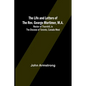 The Life and Letters of the Rev. George Mortimer, M.A.: Rector of Thornhill, in the Diocese of Toronto, Canada West - Paperback