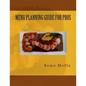 Menu Planning Guide for Pros - Paperback