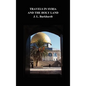 Travels in Syria and the Holy Land - Hardcover
