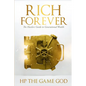 Rich Forever: Hustlers Guide To Generational Wealth - Paperback