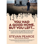 You Had a Good Home, But You Left... - Hardcover