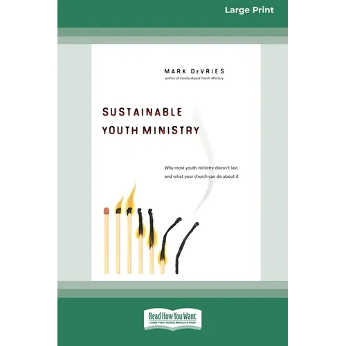 Sustainable Youth Ministry (16pt Large Print Edition) - Paperback
