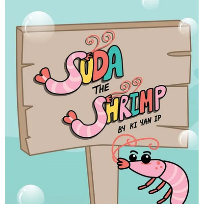 Soda the Shrimp: An Underwater Journey of Self-Awareness and Social Skills - Hardcover