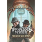 The Hackney Horror: A Weird Sherlock Holmes Adventure - Paperback