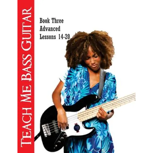 Teach Me Bass Guitar Book 3, Advanced: Roy Vogt's Bass Lessons for Advanced Players - Paperback