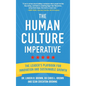 The Human Culture Imperative: The Leader's Playbook for Innovation and Sustainable Growth - Hardcover