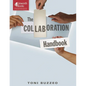 The Collaboration Handbook - Paperback