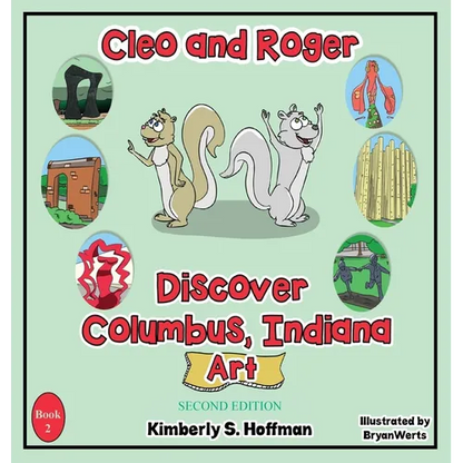 Cleo and Roger Discover Columbus, Indiana - Art - Hardcover