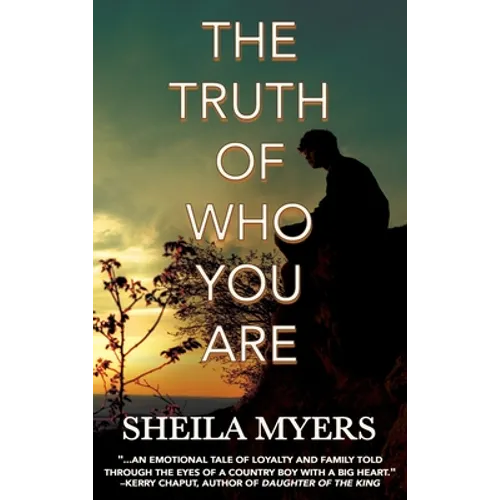 The Truth of Who You Are - Hardcover