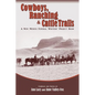 Cowboys, Ranching & Cattle Trails: A New Mexico Federal Writers' Project Book - Paperback
