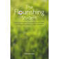 The Flourishing Student: Every tutor's guide to promoting mental health, well-being and resilience in Higher Education - Paperback