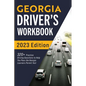 Georgia Driver's Workbook: 320+ Practice Driving Questions to Help You Pass the Georgia Learner's Permit Test - Paperback