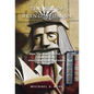 The Art of Being Human: What "Old Books" Can Tell Us (And Warn Us) About Living in the 21st Century - Hardcover
