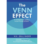 The Venn Effect: An Entrepreneur's Guide to Success Through Purpose, Second Edition - Hardcover