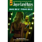 Double Trouble - Hardcover