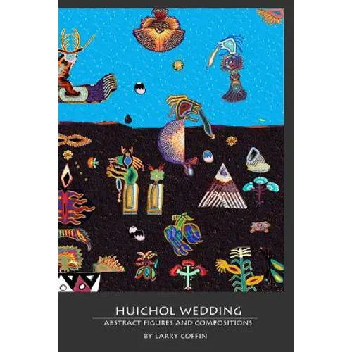 huichol wedding - Paperback